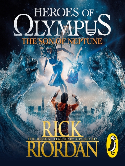 Title details for The Son of Neptune by Rick Riordan - Wait list